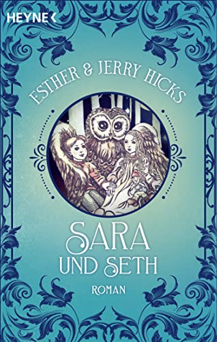 Sara und Seth: Roman. Band 2 der Sara-Trilogie von Heyne Verlag